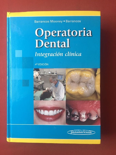 Libro Odontologia Operatoria Dental Barrancos Mooney 