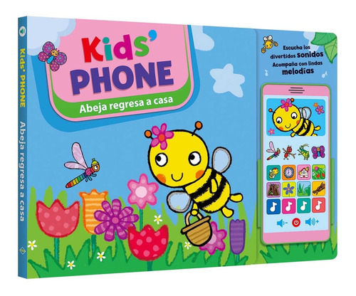 Libro Kids Phone Smartphone Abeja Regresa A Casa. Lexus