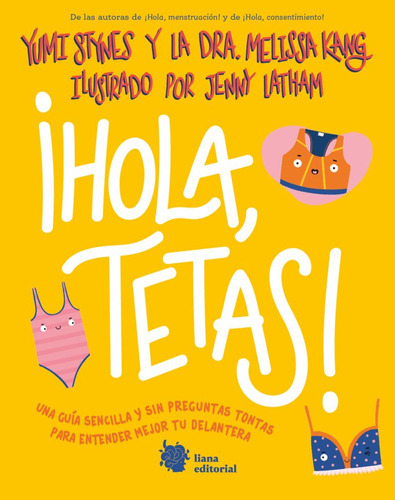 Hola, Tetas, De Stynes, Yumi. Liana Editorial, Tapa Blanda En Español