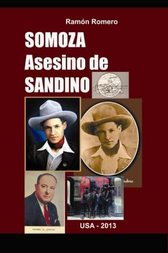 Libro: Somoza Asesino De Sandino: Un Análisis Psicológico De
