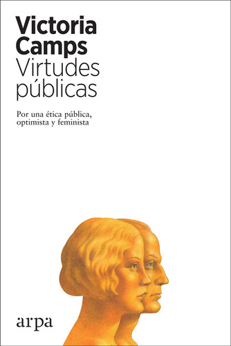 Libro Virtudes Pãºblicas - Camps Cervera, Victoria