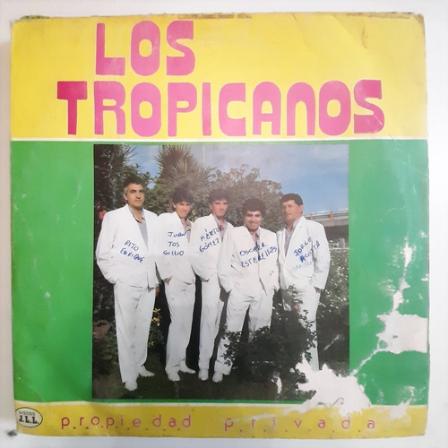 Vinilo Los Tropicanos Propiedad Privada C1