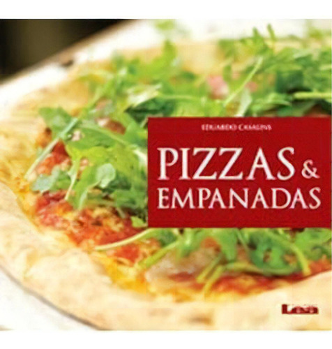 Pizzas Y Empanadas, De Casalins, Eduardo.. Editorial Edic.lea En Español