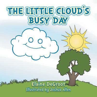 Libro The Little Cloud's Busy Day - Degroot, Elaine