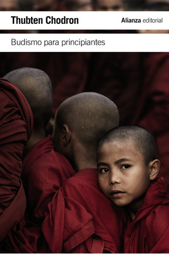 Budismo Para Principiantes, De Chödron, Thubten. Alianza Editorial, Tapa Blanda En Español