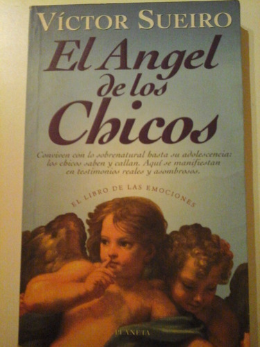 * El Angel De Los Chicos - Victor Sueiro - Planeta - L119 