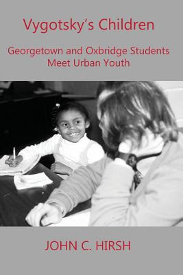 Libro Vygotsky's Children: Georgetown And Oxbridge Studen...