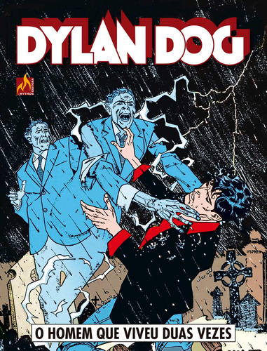 Dylan Dog - volume 05: O homem que viveu duas vezes, de Sclavi, Tiziano. Editora Edições Mythos Eireli, capa mole em português, 2018