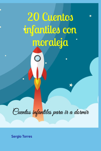 Libro: 20 Cuentos Infantiles Con Moraleja: Cuentos Infantile