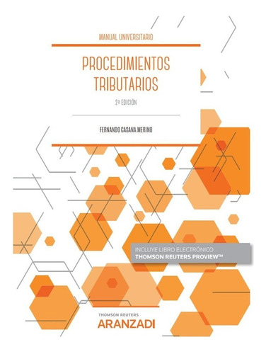 Procedimientos Tributarios, De Fernando Casana Merino. Editorial Aranzadi En Español