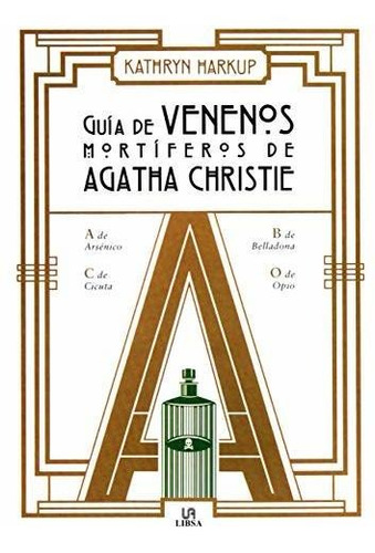Guía De Venenos Mortíferos De Agatha Christie (conocimiento 