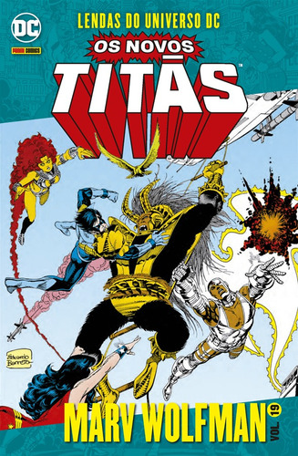 Novos Titãs Vol. 19: Lendas do Universo DC, de Wolfman, Marv. Editora Panini Brasil LTDA, capa mole em português, 2021