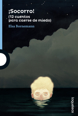 Libro Ísocorro! 12 Cuentos Para Caerse De Miedo De Loqueleo