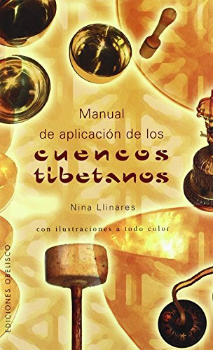 Libro Cuencos Tibetanos Manual De Aplicacion De Llinares Nin