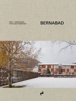 Bernabad. Tipo Y Territorio Bernabad/bergera, Iñaki Asimetr