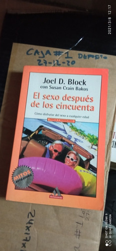 Libro El Sexo Después De Los 50. Joel Block