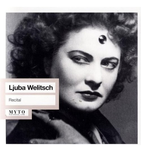 Recital De Ljuba Welitsch: Salomé/giovanni, Don/ballo/cd