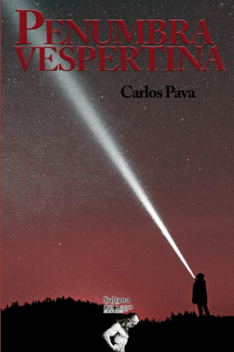 Libro: Penumbra Vespertina (spanish Edition)