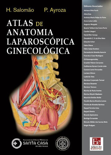 Atlas de Anatomia Laparoscópica Ginecológica, de Salomão, Helisabet. Editora dos Editores Eireli, capa dura em português, 2019