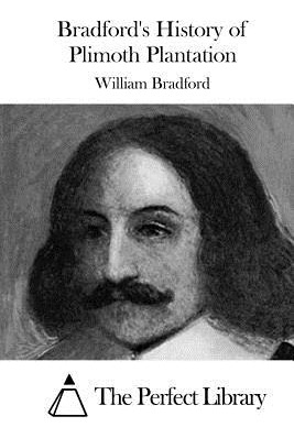 Libro Bradford's History Of Plimoth Plantation - The Perf...