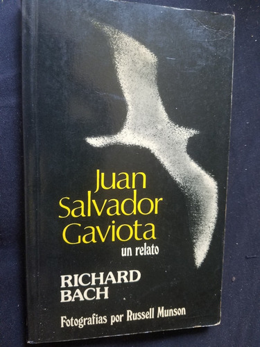 Juan Salvador Gaviota Richard Bach Ilustrado
