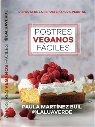 Postres Veganos Faciles - Martinez Buil,paula