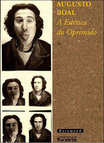 A Estética Do Oprimido, De Boal, Augusto. Editora Garamond - Pod **, Capa Mole, Edição 1ª Edição - 2009 Em Português