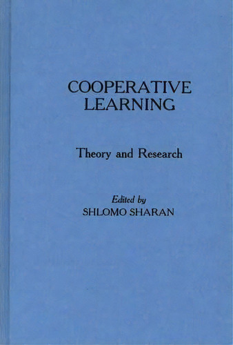 Cooperative Learning, De Shlomo Sharan. Editorial Abc Clio, Tapa Dura En Inglés
