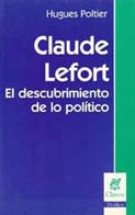 Claude Lefort- Descubrimiento De Lo Politico - Poltier (nv)