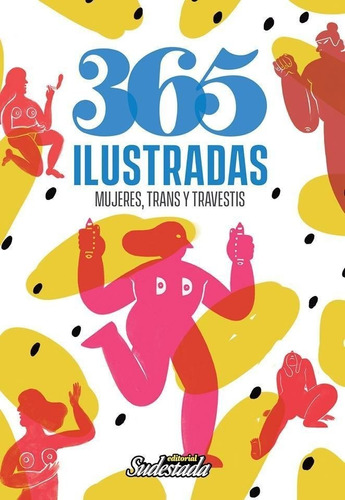 365 Ilustradas  - Mujeres, Trans Y Travestis