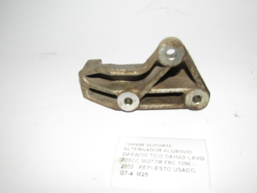 Soporte Alternador Daewoo Tico Dama Lavo 800cc F8c 1996-2002