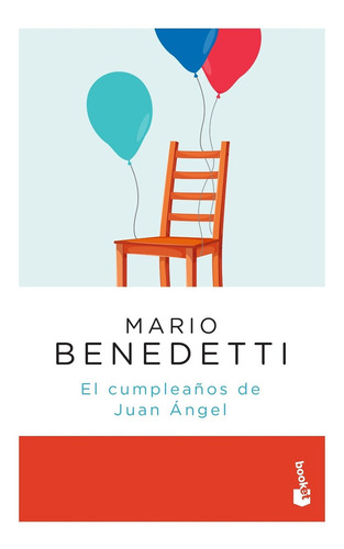 El Cumpleaños De Juan Angel - Benedetti