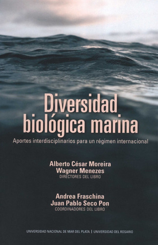 Diversidad Biologica Marina Aportes Interdisciplinarios