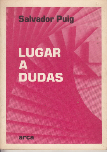 Poesia Salvador Puig Lugar A Dudas Con Dedicatoria 1984 Arca