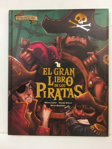 El Gran Libro De Los Piratas - Lopez, Davila Y Otros