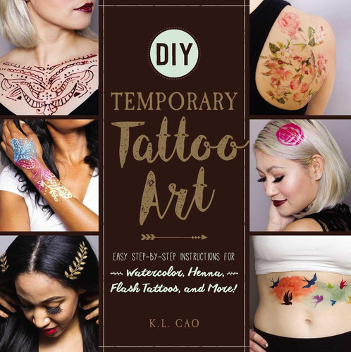 Libro: Diy Temporary Tattoo Art: Easy Step-by-step For Flash