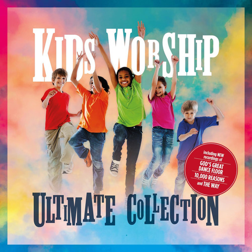 Cd: Colección Kids Worship-ultimate