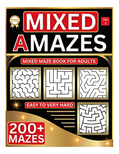 Libro: Libro De Rompecabezas De Laberintos Mixtos Para Adult