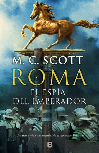 Roma El Espia Del Emperador M. C. Scott Ediciones B Nuevo