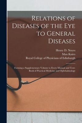 Libro Relations Of Diseases Of The Eye To General Disease...