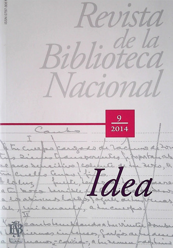 Revista De La Biblioteca Nacional 9. Idea. 2014  -