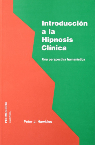 Libro Introducción A La Hipnosis Clínica