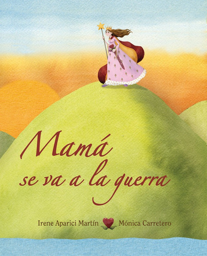 Libro Mama Se Va A La Guerra