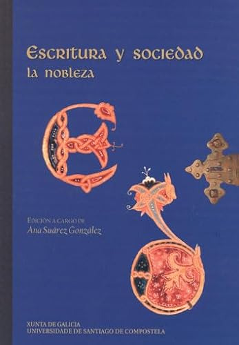 Libro Escritura Y Sociedadla Nobleza De Suarez Gonzalez Ana