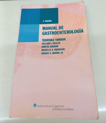 Manual De Gastroenterologia * Yamada Tadataka