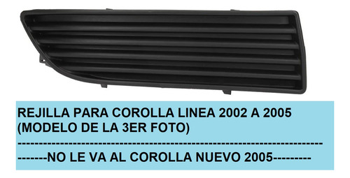 Rejilla Faro Auxiliar Corolla 2002 2003 2004 2005 C/a Der-