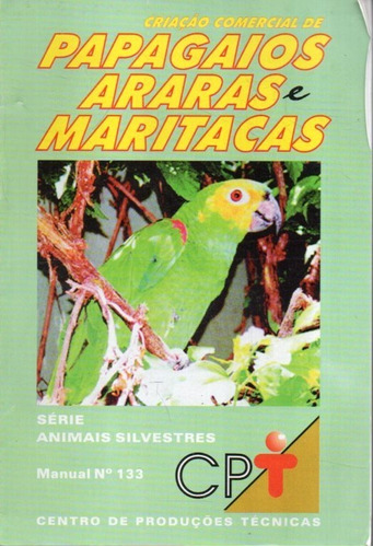 Papagaios Araras Y Maritacas 