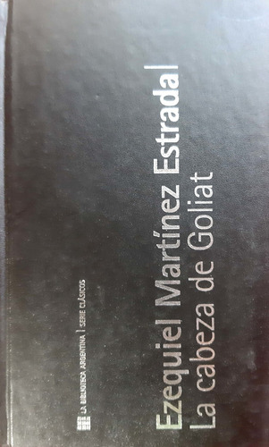 La Cabeza De Goliat Martínez Estrada Sol 90 Tapa Dura Nue 