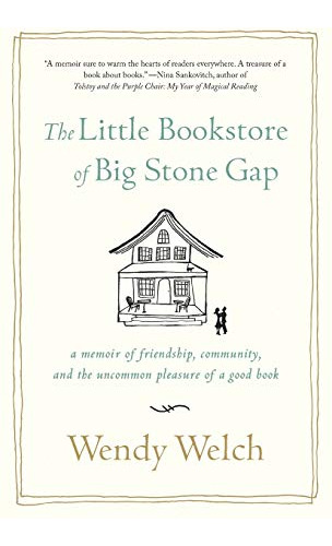 Libro Little Bookstore Of Big Stone Gap, The De Welch, Wendy