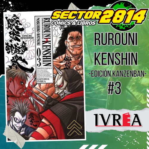 Rurouni Kenshin Edición Kanzenban #3 Ivrea